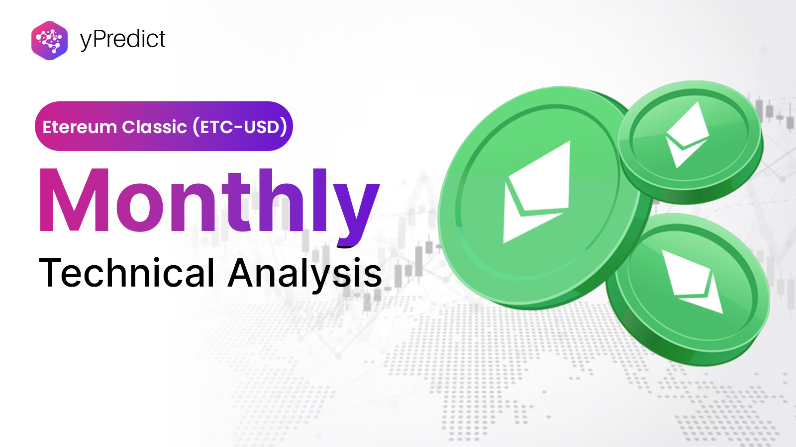 Ethereum Classic Monthly Technical Analysis 2024