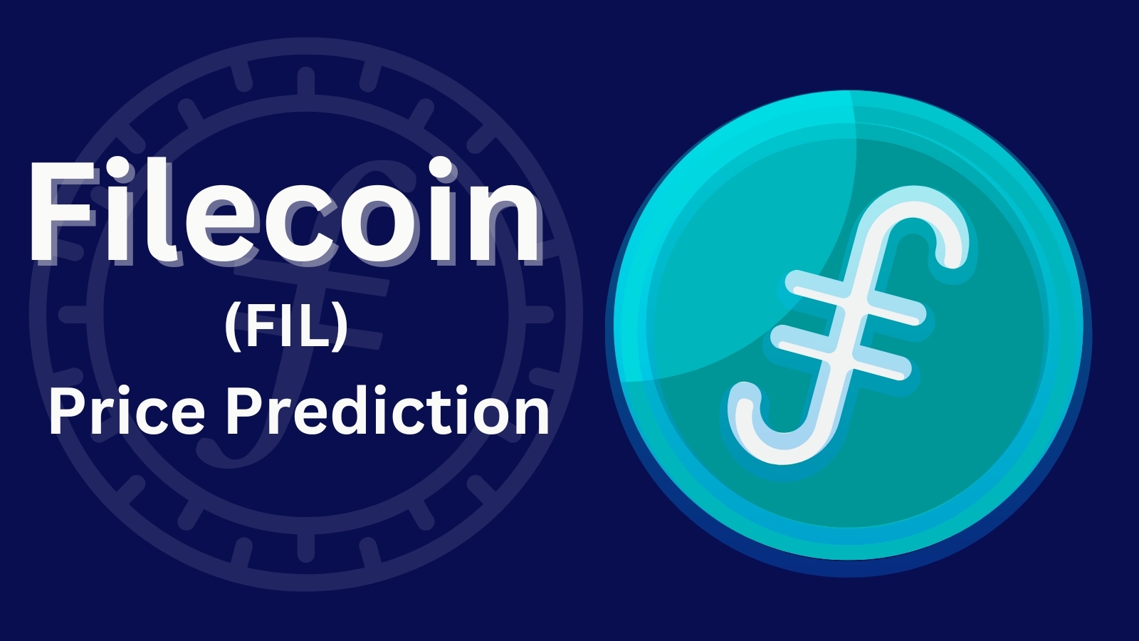 Filecoin (FIL) Price Prediction