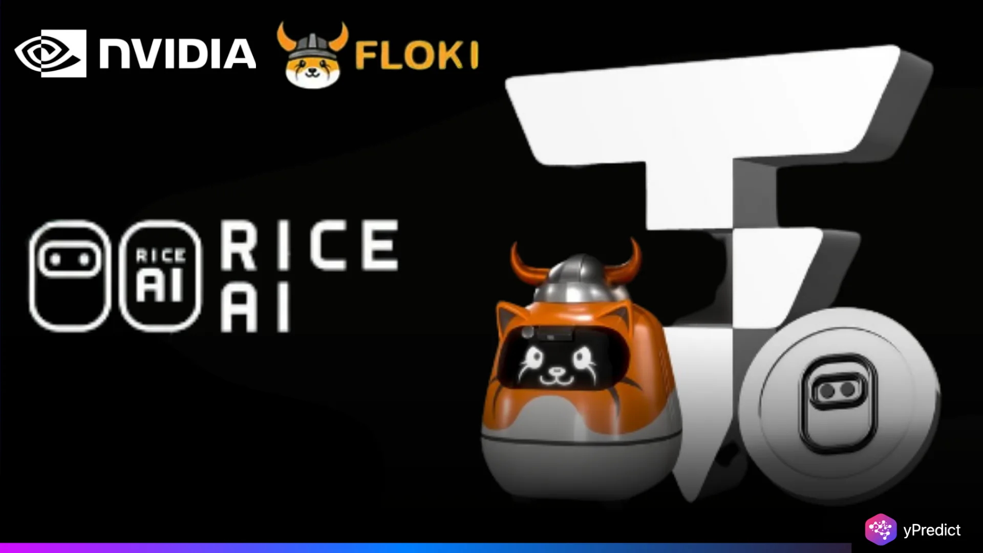 Rice Robotics Unveils $RICE Token Backed by Floki and Nvidia - yPredict